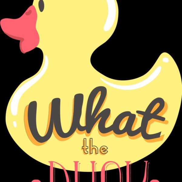 What The Duck Thumbnail